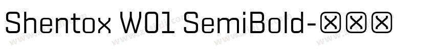 Shentox W01 SemiBold字体转换